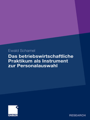 cover image of Das betriebswirtschaftliche Praktikum als Instrument zur Personalauswahl
